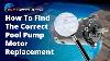 How To Find The Correct Pool Pump Motor